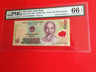 Vietnam 10000 Dong Pmg 66 Epq Pick 119k Serial Number 1 Sg 18000001 000001