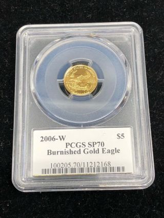 2006 W 1/10 Oz $5 Burnished Gold American Eagle Ngc Sp 70