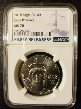 2018 $100 1 Oz Platinum Eagle Coin Ngc Ms 70 Early Releases