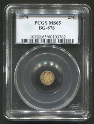 1874 25c Pcgs Ms65 Bg - 876