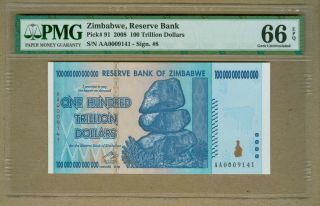 2008 Zimbabwe 100 Trillion Dollars Reserve Banknote Pmg 66 Gem Uncirculated Epq