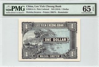 China,  Lee Yick Cheong Bank Nd (1914) Pmg Gem Unc 65 Epq 1 Dollar (remainder)