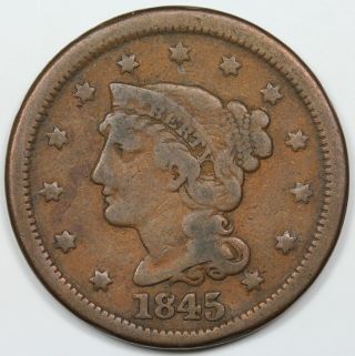 1845 Braided Hair Large Cent,  Vg