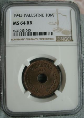 1943 Palestine Bronze 10 Mils Ngc Ms - 64 Rb