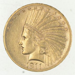 Fresh - 1911 $10 Indian Head Eagle Us Liberty Gold Almost 1/2 Oz 266