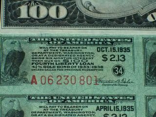 WWI US $100 One Hundred Dollars Fourth Liberty Loan 4 1/4 Gold Bond 1933 - 1938 4