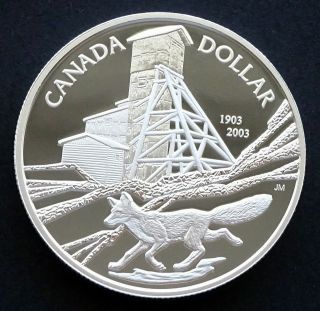 2003 Canada: Silver Dollar,  100th Anniversary Of The Cobalt Silver Strike