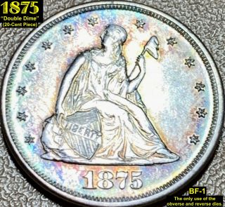 1875 " Double Dime " (20 - Cent Piece) Bf - 1 Great Toning