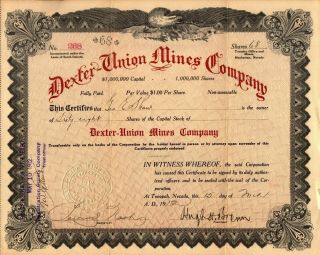 Dexter - Union Mines Company 1912 Stock Certificate