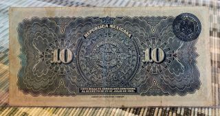 1915 MEXICO PAPER MONEY 10 DIEZ PESOS REPUBLICA MEXICANA CRISP NOTE 4