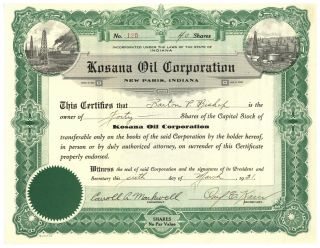 Kosana Oil Corporation.  Stock Certificate.  Paris,  Indiana