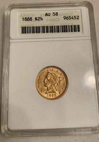 1888 Liberty Head Gold G$2.  5 Two Dollar Coin Anacs Graded Au58 Au - 58 $2.  5