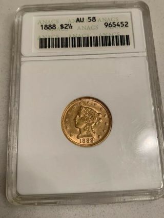 1888 Liberty Head Gold G$2.  5 Two Dollar Coin ANACS Graded AU58 AU - 58 $2.  5 4