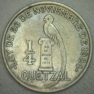 1926 Guatemala Silver 1/4 Quetzal Coin Km 243.  1 Yg You Grade Silver Coin K50