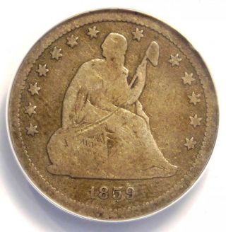 1859 - S Seated Liberty Quarter 25c - Certified Anacs Vg8 Detail - Rare Date Coin