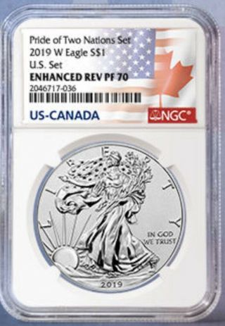 2019 W 1 Oz Enhanced Reverse Proof Silver Eagle Ngc Pf 70 Pride Of Two Nations