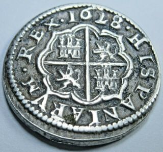 1628 Spanish Silver 1 Reales Piece Of 8 Real Colonial Era Pirate Treasure Coin