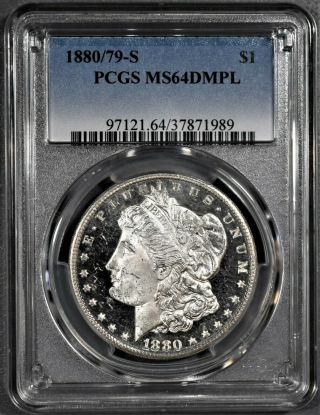 1880/79 - S $1 Silver Morgan Dollar,  Deep Mirror Proof - Like,  Pcgs Ms64 Dmpl,  Dw26