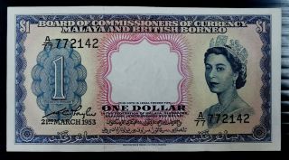 Malaya & British Borneo 1953 $1 Aunc Note.