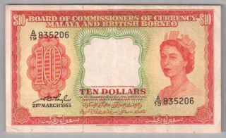 561 - 0090 Malaya & British Borneo | Qeii Commissioners,  10 Dollars,  1953,  Vf