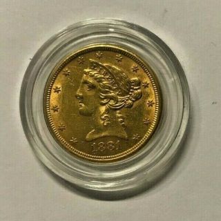 1881,  Gold,  Coin,  U.  S. ,  $5,  Bullion,  Unc,  Pre - 1933,  Half Eagle,  Money,  Five Dollar,  Unc.