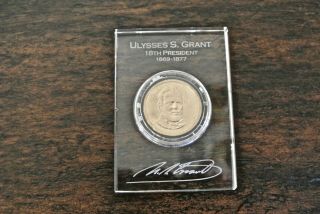 2011 Ulysses S.  Grant 18th President 1869 - 1877 Coin In Glass Case Etched,