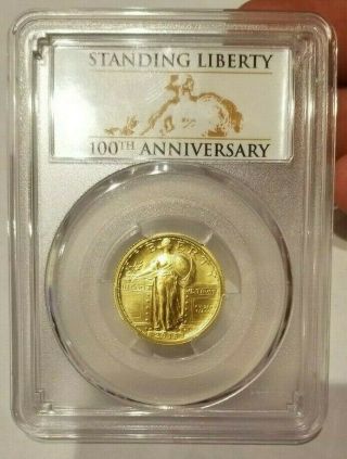 2016 - W 1/4 Gold Standing Liberty Pcgs Sp70 100th Anniversary First Strike