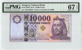 Hungary 2015 P - 206b Pmg Gem Unc 67 Epq 10,  000 Forint