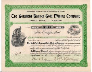 1905 Arizona Stock The Goldfield Banner Gold Mining Company