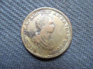 Henry Clay.  1840.  Election Token.  The American System.