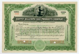 Guffey Gillespie Gas Products Co. ,  1910s 100 Shrs Capital Stock Specimen Cert