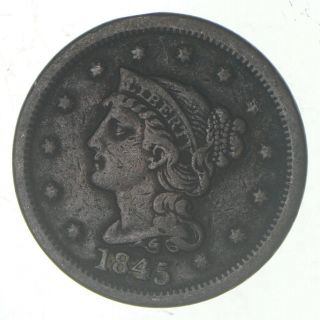 1845 - Us Type Coin Braided Hair Large Cent 100