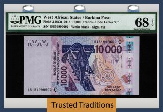 Tt Pk 318cn 2015 West African States / Burkina Faso 10000 Francs Pmg 68q