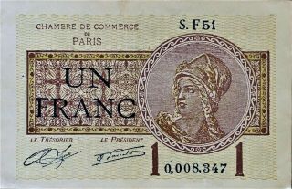 1920 France Paris,  Cambre De Commerce 1 Franc Currency Note Pick Jp - 6 Aunc.