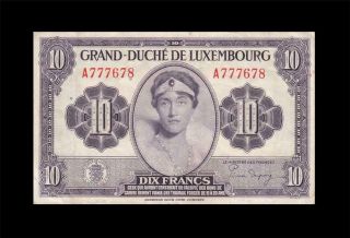 1944 Grand Duche De Luxembourg 10 Francs " A " ( (ef))