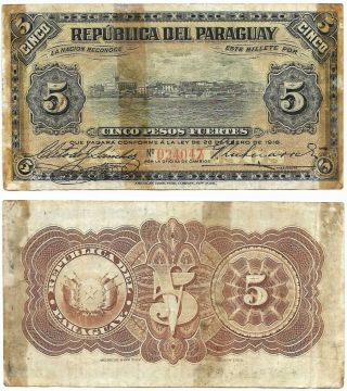 Paraguay Note 5 Pesos L.  1916 Sanchez - Zubizarreta P 140
