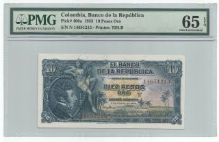 Colombia 10 Pesos Oro 1.  1.  1953 P 400a Banknote Pmg 65 Epq - Gem Uncirculated