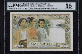 1954 French Indo - China / Cambodia 100 Piastres Pick 97 Pmg 35 Choice Very Fine