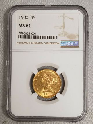 1900 United States 5 Dollar Gold Coin $5.  00 Liberty Ms61 Ngc
