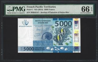 2014 French Pacific Territories 5000 Francs P - 7,  Pmg 66 Epq Gem Unc,  Scarce Type