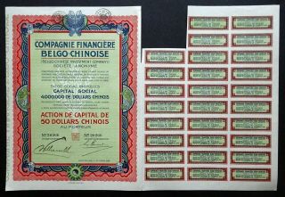 1926 Belgium/china: Compagnie Financiere Belgo - Chinoise - 50 Dollars W/ Coupons