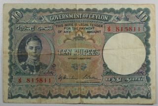 (do487b) Ceylon 10 Rupees 1942 P 36a Fine,
