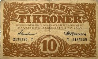 1943 Denmark 10 Kroner Banknote,  Danmark Ti Kroner,  Serial 2135125