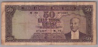 559 - 0065 Turkey | Central Bank,  50 Lira,  L.  1930/1964,  Pick 175a,  Vg - F