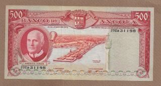 Angola: 500 Escudos Banknote,  (au),  P - 97,  10.  06.  1970,