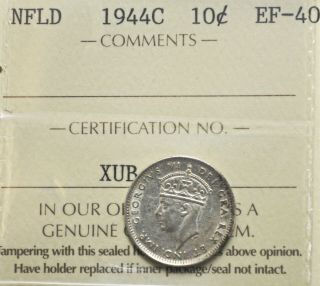1944 - C Newfoundland 10 Cents Iccs Graded Ef - 40