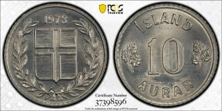 1973 Iceland 10 Aurar Pcgs Sp67 - Extremely Rare Kings Norton Proof