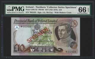 1978 Northern Ireland 10 Pounds,  Provincial Bank,  Specimen,  Pmg 66 Epq Gem Unc