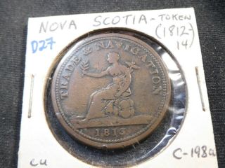 D27 Canada Nova Scotia 1813 Penny Token C - 198a