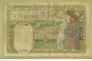1939 50 Francs Tunisia Ww2 Era Circulated Looking Note